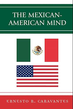 The Mexican-American Mind