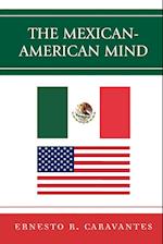 The Mexican-American Mind