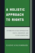 A Holistic Approach to Rights
