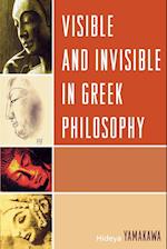 Visible and Invisible in Greek Philosophy