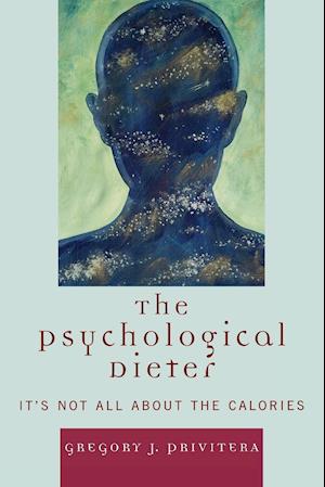 The Psychological Dieter