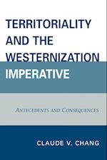 Territoriality and the Westernization Imperative