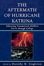 The Aftermath of Hurricane Katrina