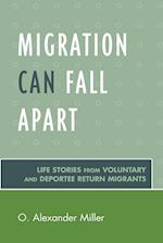 MIGRATION CAN FALL APART