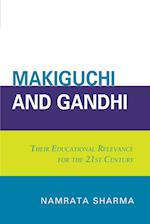 Makiguchi and Gandhi