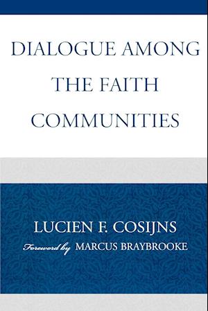 Dialogue Among the Faith Communities
