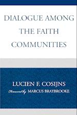 Dialogue Among the Faith Communities