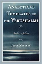 Analytical Templates of the Yerushalmi