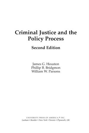 Criminal Justice and the Policy Process