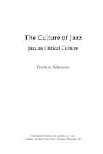 culture of jazz : jazz as critical culture