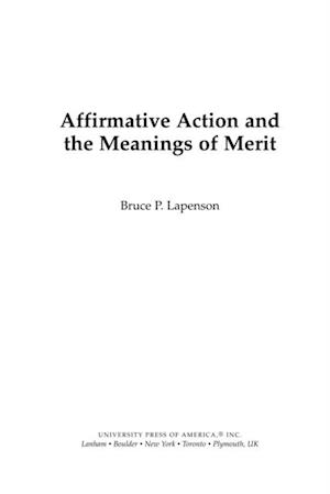 Affirmative Action and the Meanings of Merit