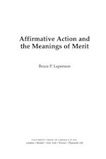 Affirmative Action and the Meanings of Merit