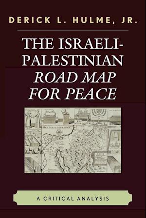 The Israeli-Palestinian Road Map for Peace