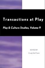 Transactions at Play