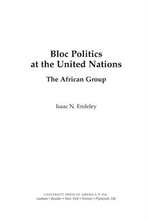 Bloc Politics at the United Nations