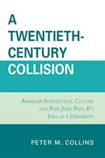 Twentieth-Century Collision