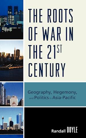 The Roots of War in the 21st Century