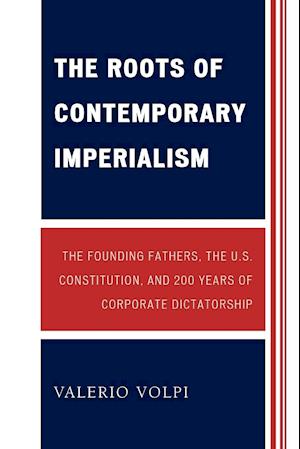 The Roots of Contemporary Imperialism