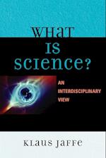 What is Science?