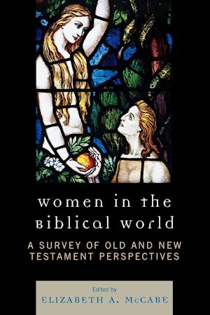 Women in the Biblical World