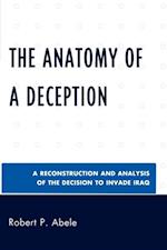 Anatomy of a Deception
