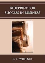 Blueprint for Success in Business