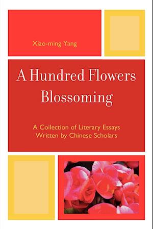 A Hundred Flowers Blossoming