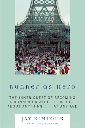 Runner as Hero