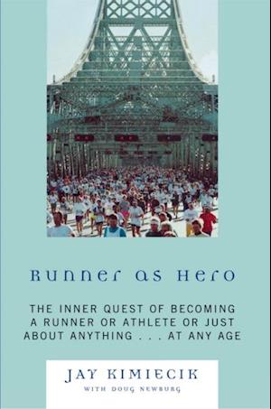 Runner as Hero