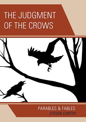 The Judgment of the Crows