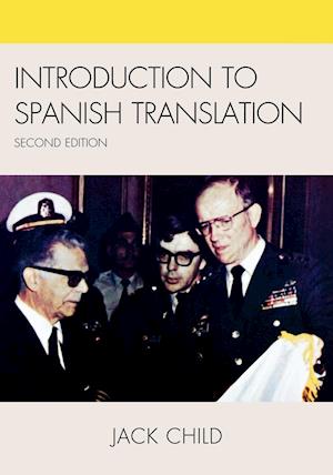 Introduction to Spanish Translation, Second Edition