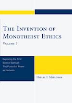 Invention of Monotheist Ethics