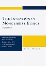 Invention of Monotheist Ethics