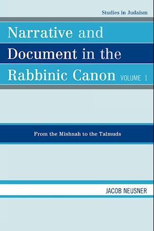 Narrative and Document in the Rabbinic Canon