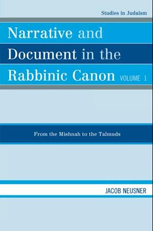 Narrative and Document in the Rabbinic Canon