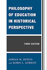 Philosophy of Education in Historical Perspective, Third Edition