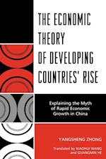 Economic Theory of Developing Countries' Rise