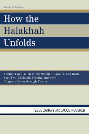 How the Halakhah Unfolds