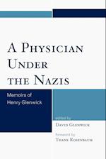 A Physician Under the Nazis