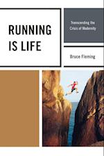 Running Is Life