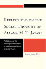 Reflections on the Social Thought of Allama M.T. Jafari