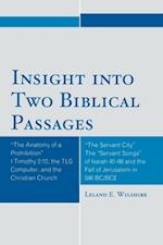 Insight into Two Biblical Passages