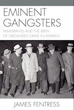 Eminent Gangsters
