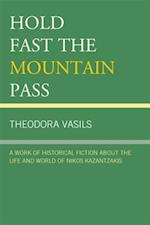 Hold Fast the Mountain Pass