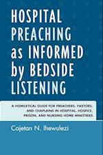 Hospital Preaching as Informed by Bedside Listening