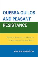 Quebra-Quilos and Peasant Resistance