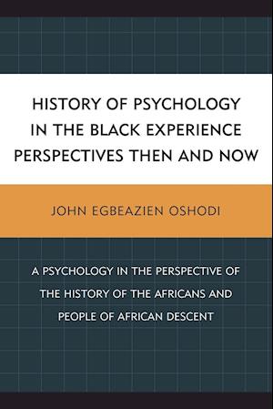 History of Psychology in the Black Experience Perspectives