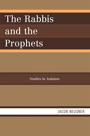 Rabbis and the Prophets