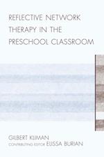 Reflective Network Therapy In The Preschool Classroom