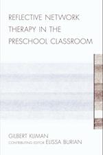 Reflective Network Therapy in the Preschool Classroom